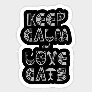 Keep Calm and Love Cats Sticker